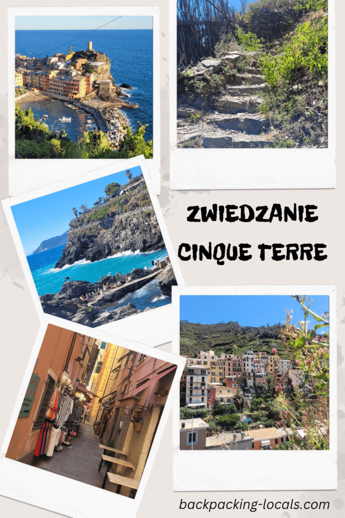 Grafika przedstawia kolaż zdjęć stylizowanych na polaroidy z napisem ZWIEDZANIE CINQUE TERRE pomiędzy nimi. Wykorzystano zdjęcia znajdujące się w dalszej części wpisu, takie jak: widok na Vernazzę ze szlaku, kamienne schody, plaża w Manaroli, uliczka w Monterosso i widok na Manarolę ze wzgórza.